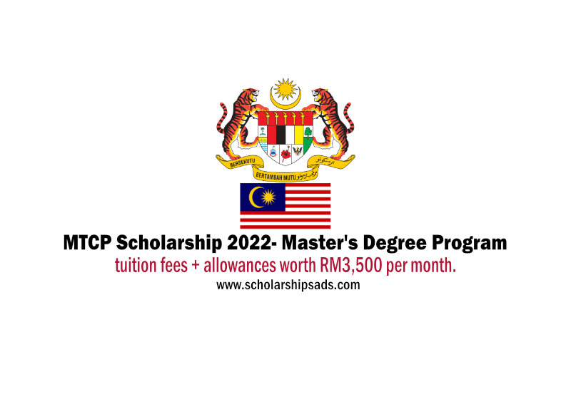 Malaysian Government MTCP Scholarship 2022 Master's Degree Programme 2022